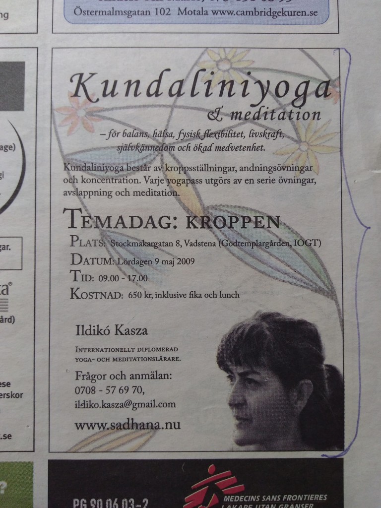 Östgötatidningen Må Bra Torsdag 26 Mars 2009 - Kundaliniyoga & meditation - för balans, hälsa, fysisk flexibilitet, livskraft, självkännedom och ökad medvetenhet.